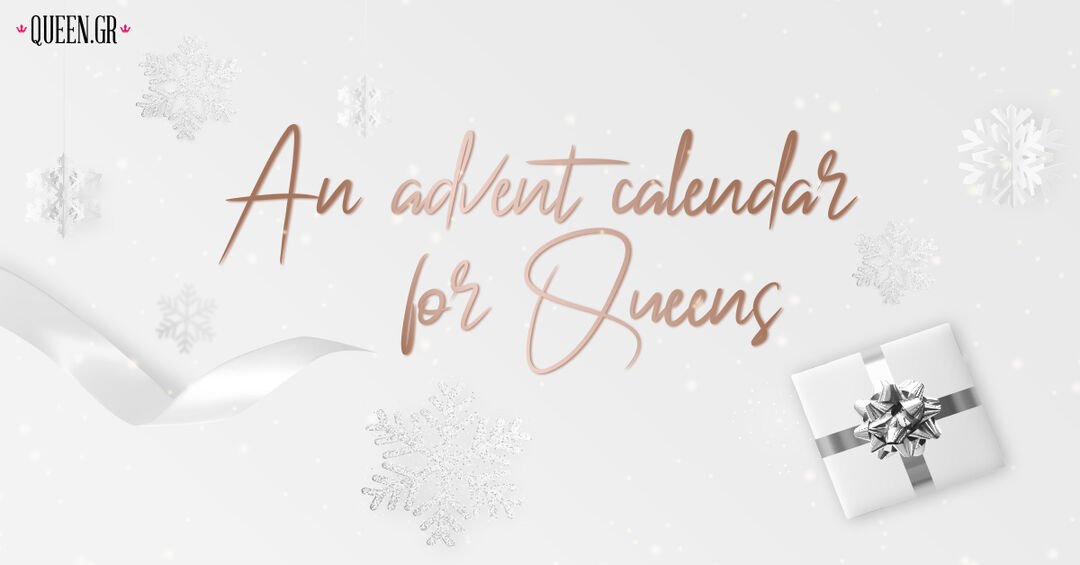 An advent calendar for Queens Queen.gr